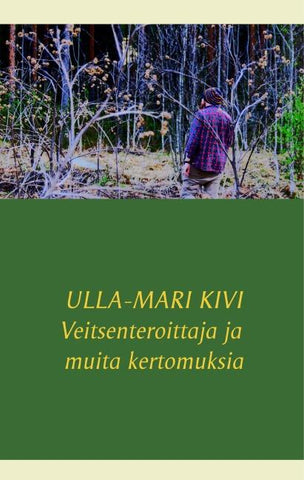 Veitsenteroittaja ja muita kertomuksia