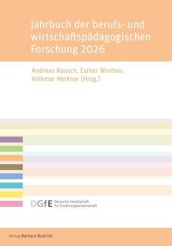 Jahrbuch der berufs- und wirtschaftspädagogischen Forschung 2026