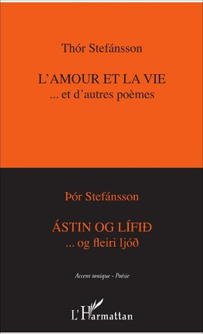 L'amour et la vie...et d'autres poèmes