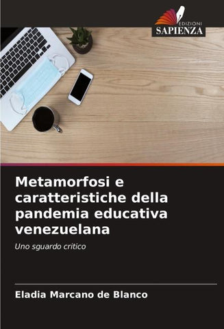 Metamorfosi e caratteristiche della pandemia educativa venezuelana