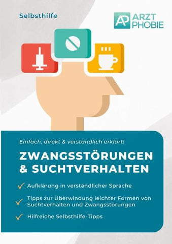 Selbsthilfe bei leichten Zwangsstörungen und Suchtverhalten