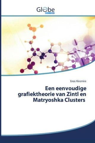 Een eenvoudige grafiektheorie van Zintl en Matryoshka Clusters