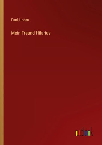 Mein Freund Hilarius