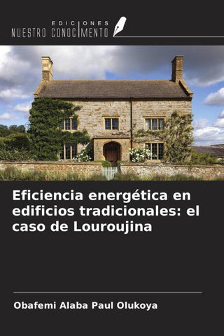 Eficiencia energética en edificios tradicionales: el caso de Louroujina