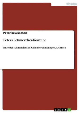 Peters Schmerzfrei-Konzept