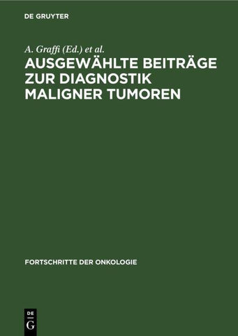 Ausgewählte Beiträge zur Diagnostik maligner Tumoren