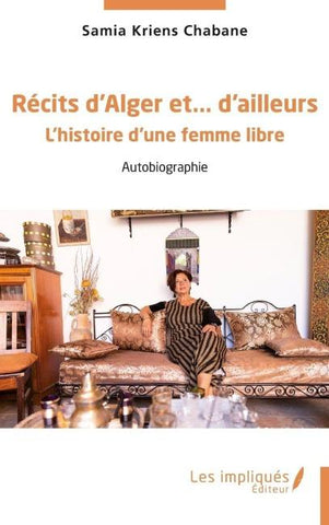 Récits d'Alger et... d'ailleurs