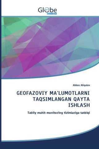 GEOFAZOVIY MA'LUMOTLARNI TAQSIMLANGAN QAYTA ISHLASH
