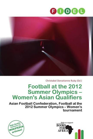 Football at the 2012 Summer Olympics - Women's Asian Qualifiers