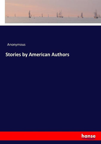 Stories by American Authors