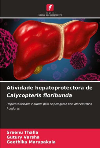 Atividade hepatoprotectora de Calycopteris floribunda