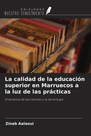 La calidad de la educación superior en Marruecos a la luz de las prácticas