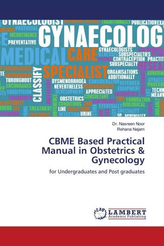 CBME Based Practical Manual in Obstetrics & Gynecology