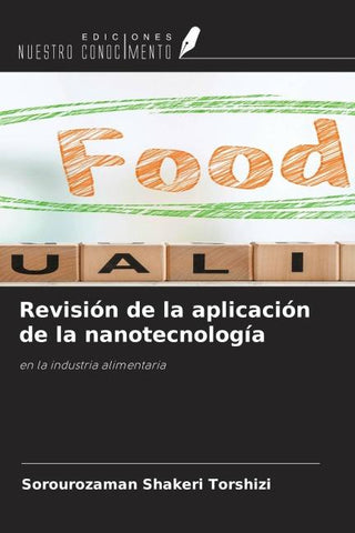 Revisión de la aplicación de la nanotecnología