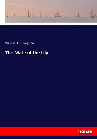 The Mate of the Lily
