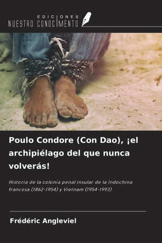 Poulo Condore (Con Dao), ¡el archipiélago del que nunca volverás!