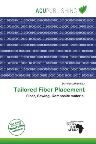 Tailored Fiber Placement