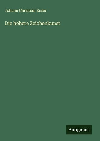 Die höhere Zeichenkunst