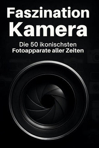 Faszination Kamera
