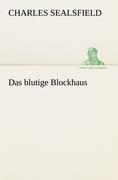 Das blutige Blockhaus