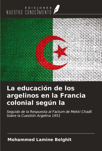 La educación de los argelinos en la Francia colonial según la