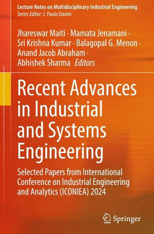 Recent Advances in Industrial and Systems Engineering