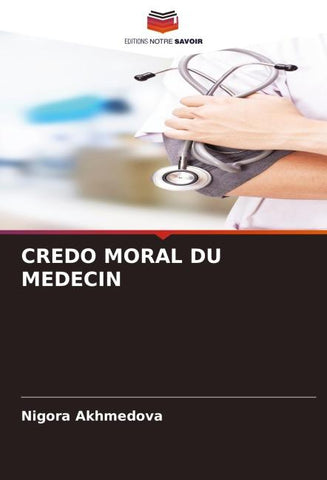 CREDO MORAL DU MEDECIN