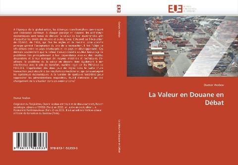 La Valeur en Douane en Débat
