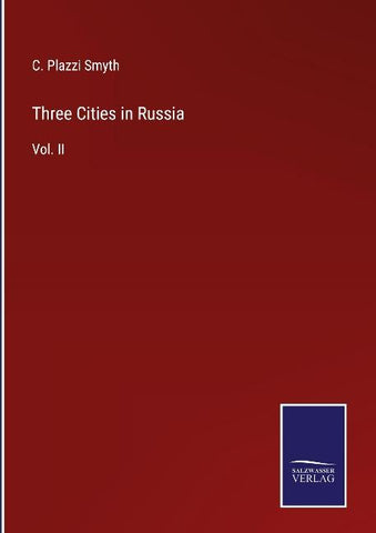 Three Cities in Russia