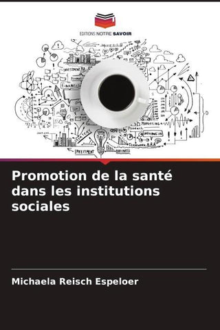 Promotion de la santé dans les institutions sociales