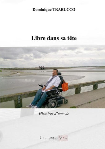 Libre dans sa tête