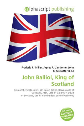 John Balliol, King of Scotland