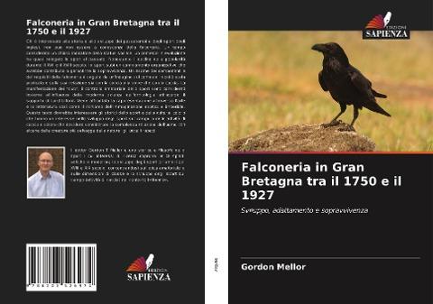 Falconeria in Gran Bretagna tra il 1750 e il 1927