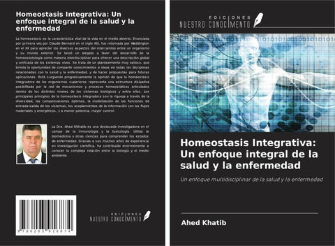 Homeostasis Integrativa: Un enfoque integral de la salud y la enfermedad