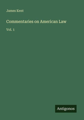 Commentaries on American Law