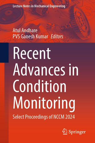 Recent Advances in Condition Monitoring