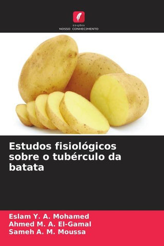 Estudos fisiológicos sobre o tubérculo da batata