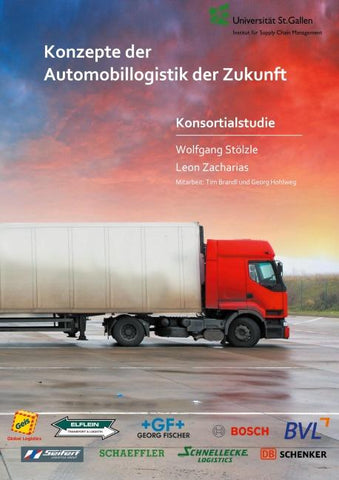 Konzepte der Automobillogistik der Zukunft