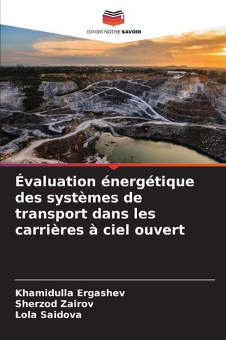 Évaluation énergétique des systèmes de transport dans les carrières à ciel ouvert