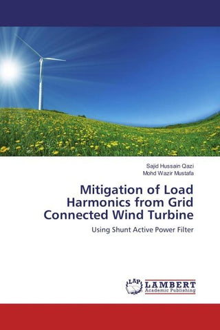 Mitigation of Load Harmonics from Grid Connected Wind Turbine