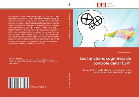 Les fonctions cognitives de controle dans l'ESPT