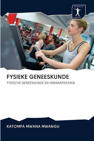FYSIEKE GENEESKUNDE