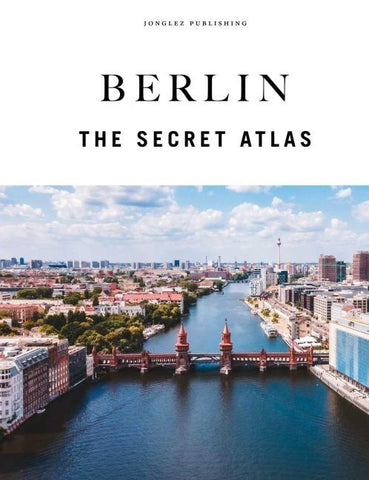 Berlin the secret Atlas