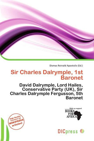 Sir Charles Dalrymple, 1st Baronet