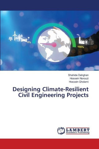 Designing Climate-Resilient Civil Engineering Projects