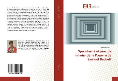 Spécularité et jeux de miroirs dans l'¿uvre de Samuel Beckett