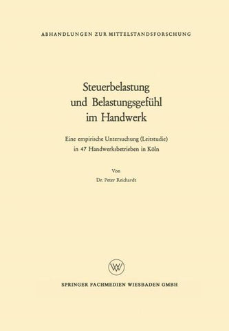 Steuerbelastung und Belastungsgefühl im Handwerk