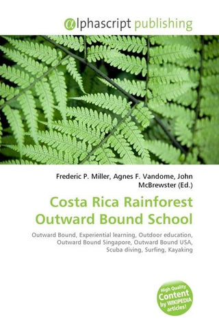 Costa Rica Rainforest Outward Bound School