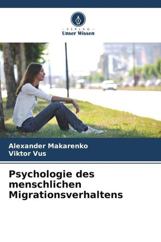 Psychologie des menschlichen Migrationsverhaltens