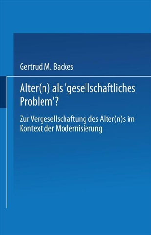 Alter(n) als ‚Gesellschaftliches Problem‘?